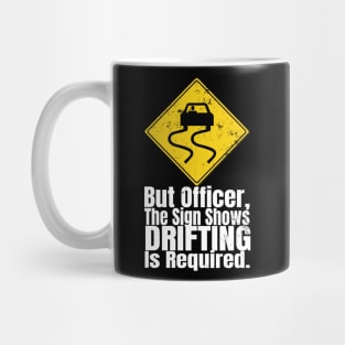 Drifting is required, Tuner Mechanic Car Lover Enthusiast Gift Idea Mug